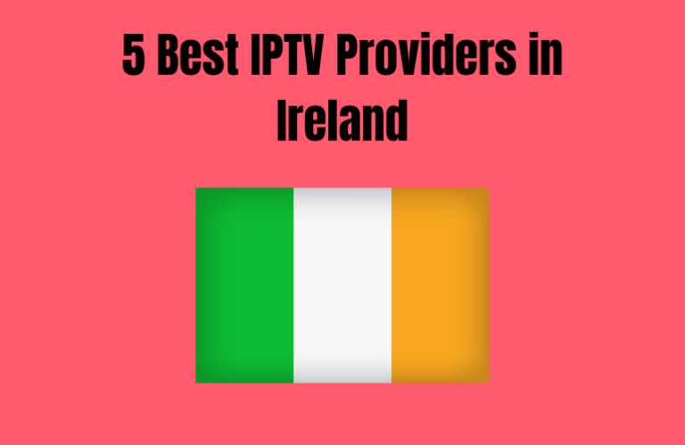 Best IPTV Providers in Ireland - Featured Image