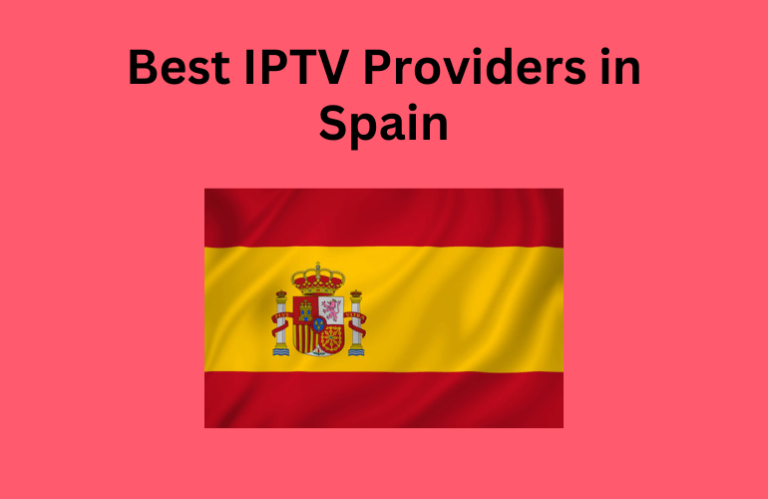 Best IPTV Service Provider in Spain - Featured Image