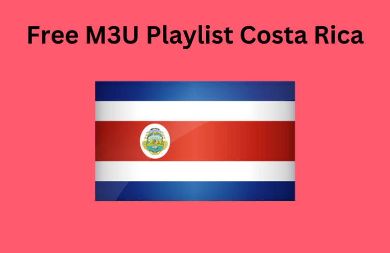 IPTV M3U Costa Rica - Featured Image