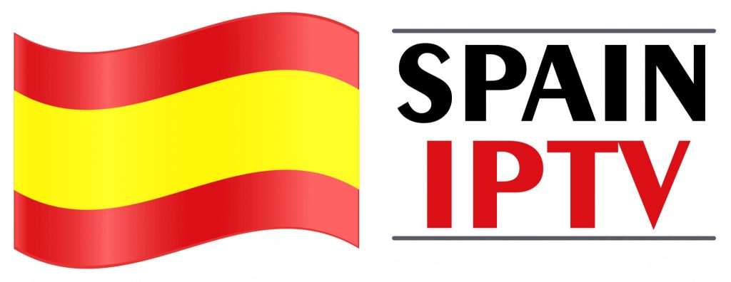 Best IPTV service providers in Spain - Spain IPTV