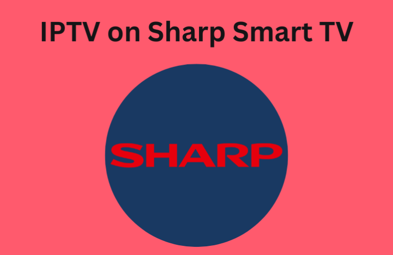 IPTV on Sharp Smart TV