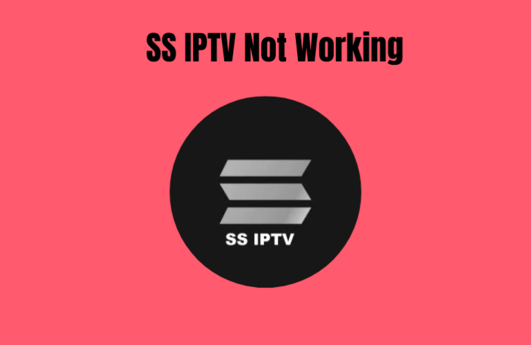 SS IPTV Not Working - Featured Image