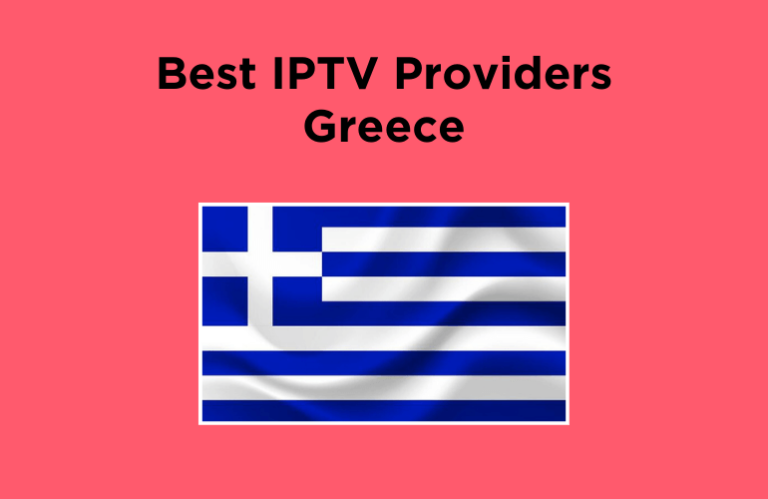 Best IPTV Providers Greece - Featured Image