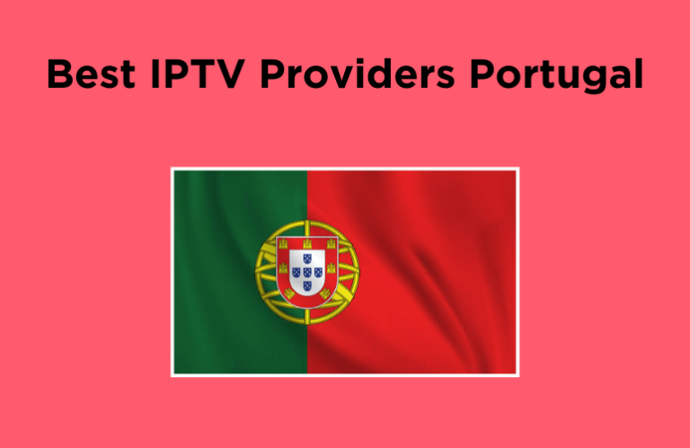 Best IPTV Providers Portugal - Featured Image