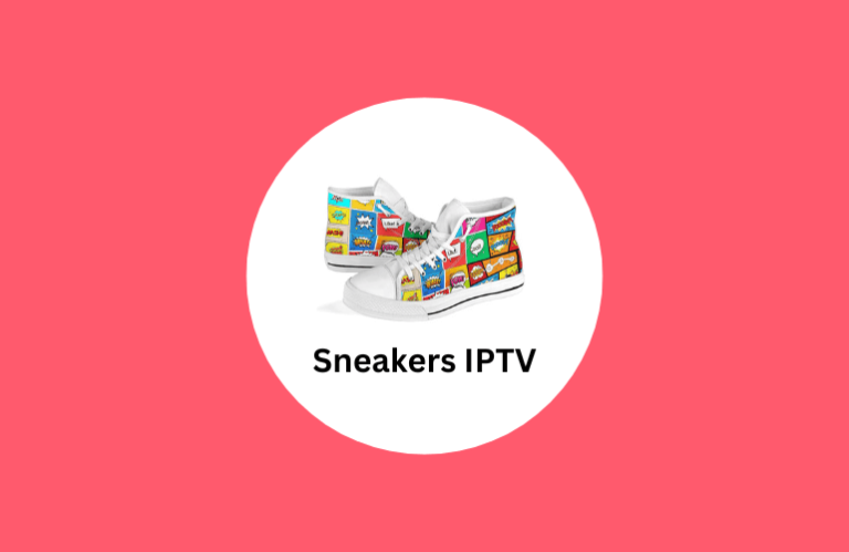 Sneakers IPTV - Featured Image