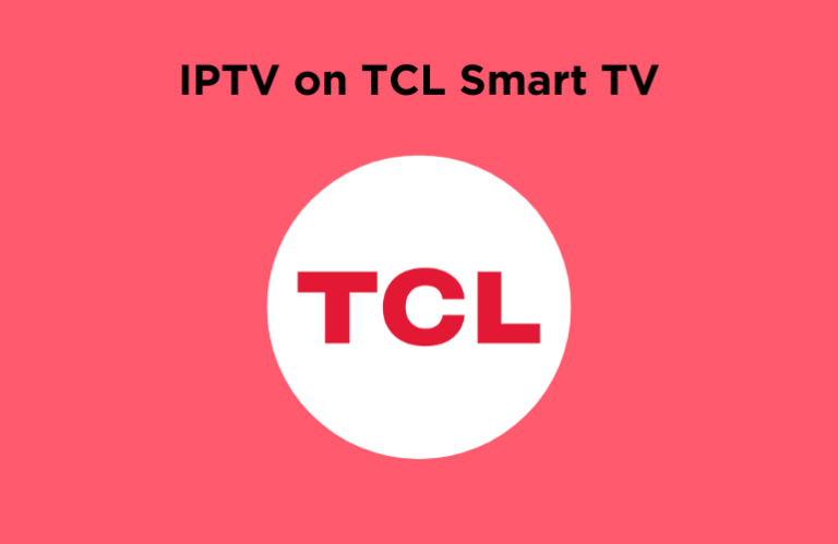 IPTV on TCL Smart TV - Featured Image