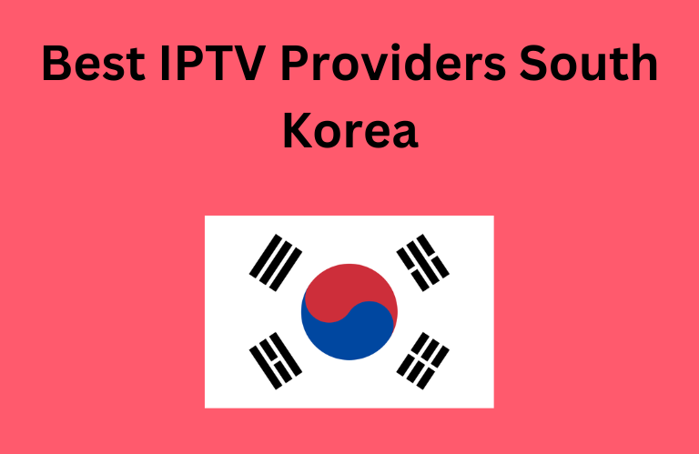 Best IPTV Providers South Korea (1)