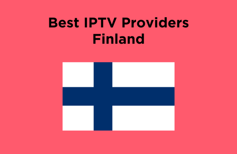 Best IPTV Providers Finland - Featured Image