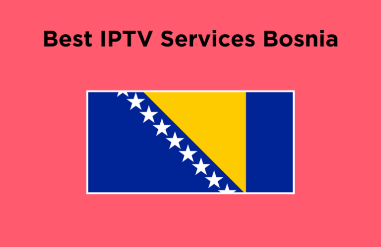 Best IPTV Services Bosnia - Featured Image