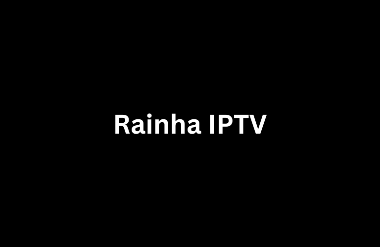 Rainha IPTV