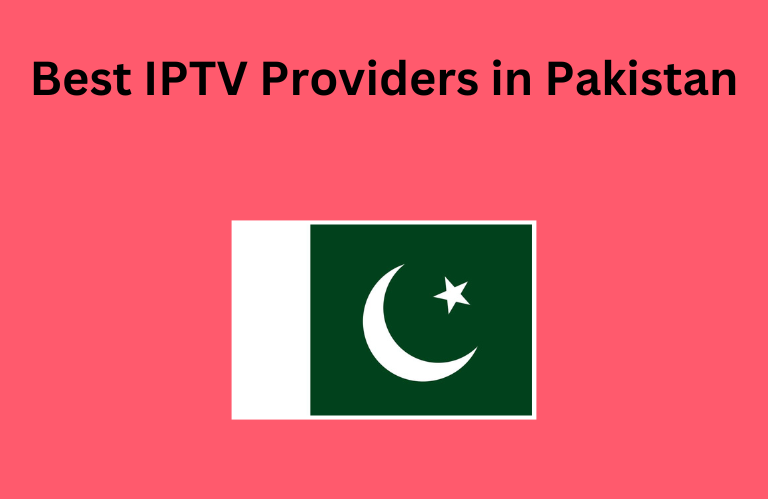 IPTV Providers Pakistan