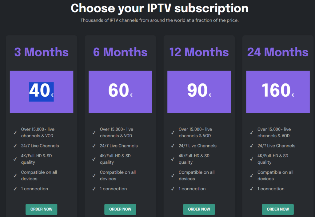 Choose your IPTV plan and subscribe to the service